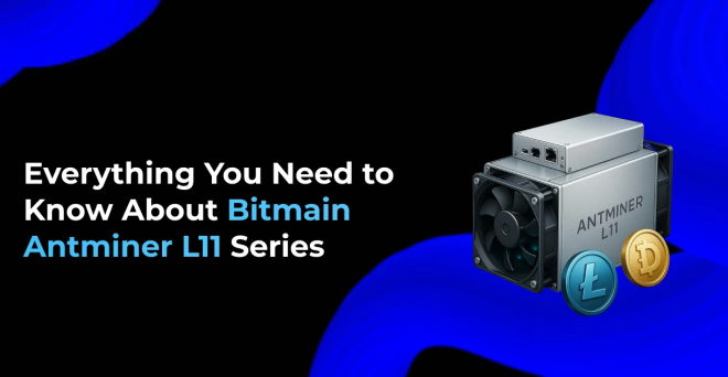 Bitmain Antminer L11 Series : Future of DOGE & LTC Mining